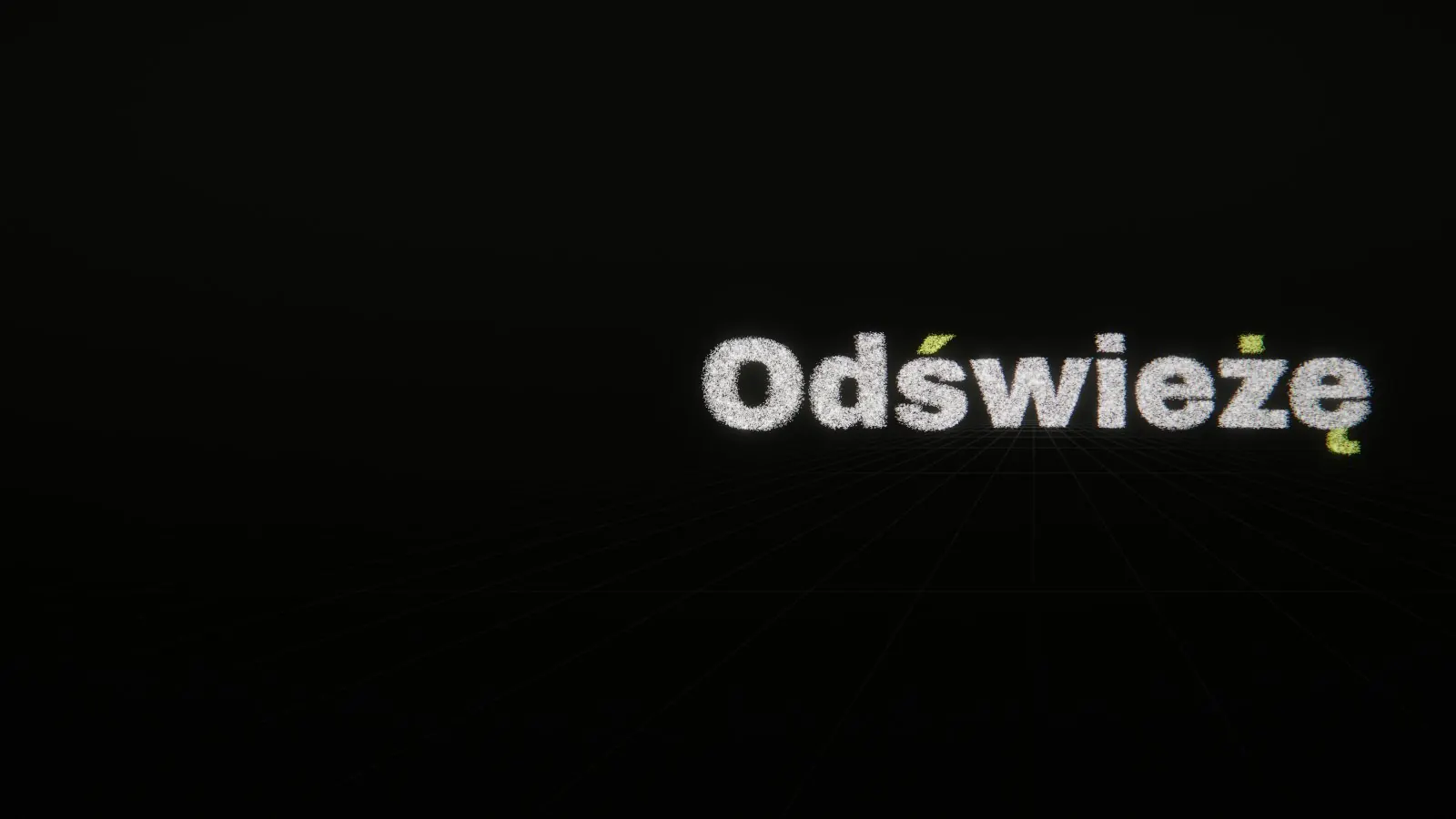 Napis Odświeżę złożony ze świecących cząstek, polskie znaki na limonce, nad podłogą z siatką.